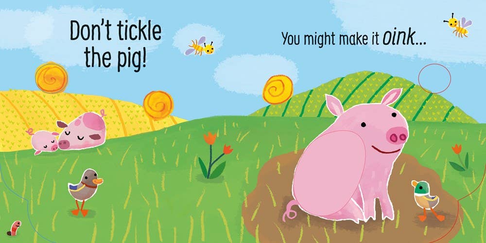 Don't Tickle The Pig!