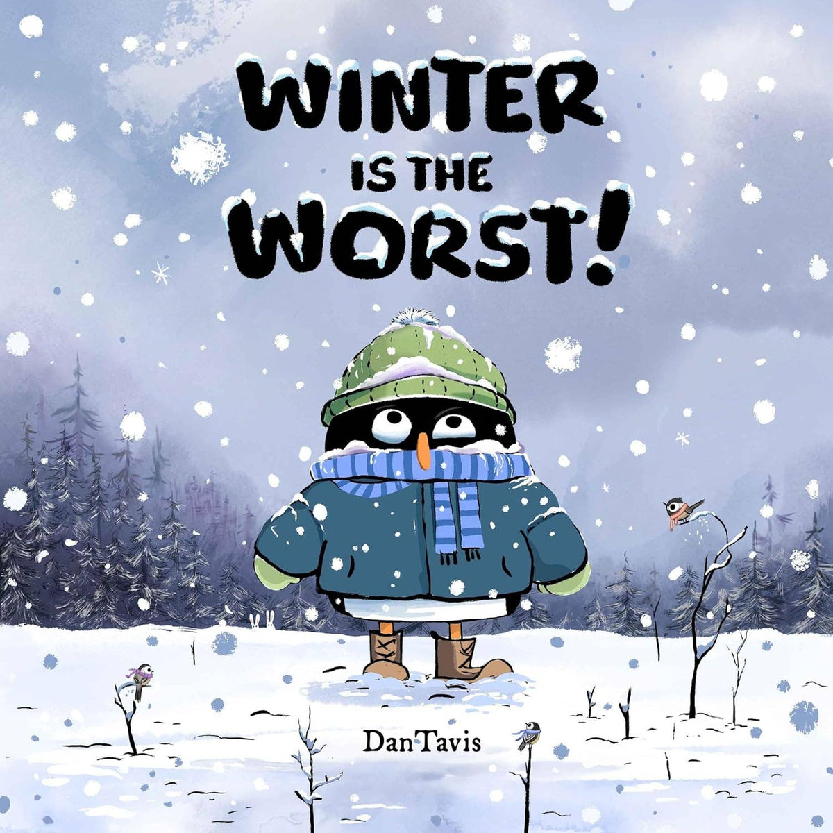 Winter is the Worst!