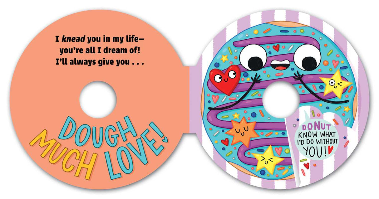 Dough Much Love