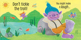 Don't Tickle The Dragon!