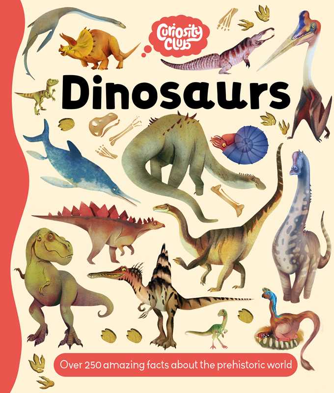 Curiosity Club - Dinosaurs