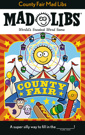 Mad Libs - County Fair