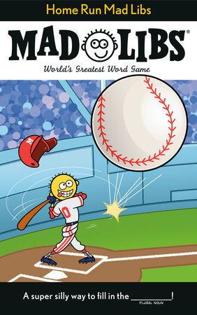 Mad Libs - Home Run