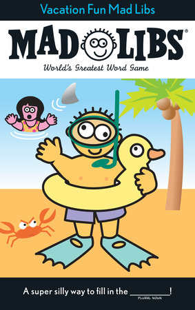Mad Libs - Vacation Fun