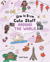 How to Draw Cute Stuff - Around the World